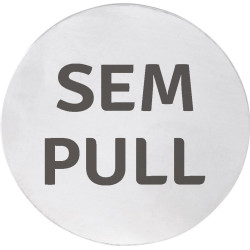 Značka SEM/PULL, Ø 75 mm, matná nehrdzavejúca oceľ