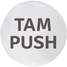 Značka TAM/PUSH, Ø 75 mm, matná nerezová oceľ